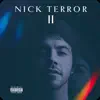 Nick Terror - Nick Terror II
